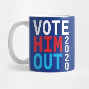 Vote Him Out 200 Mug